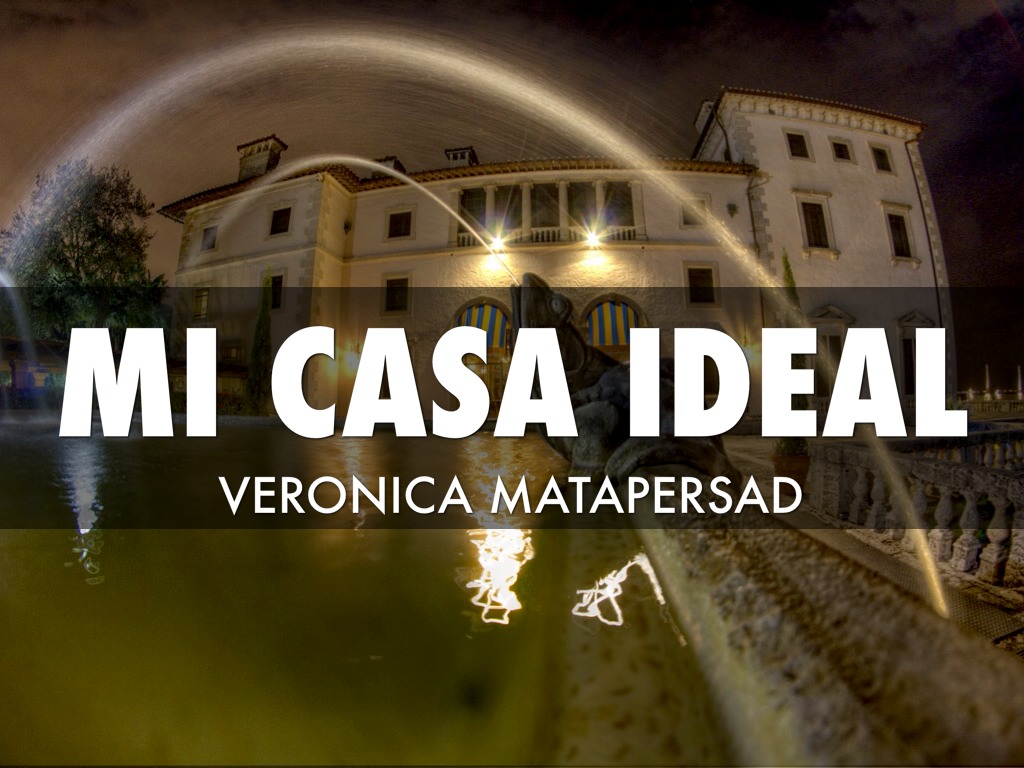 Mi Casa Ideal