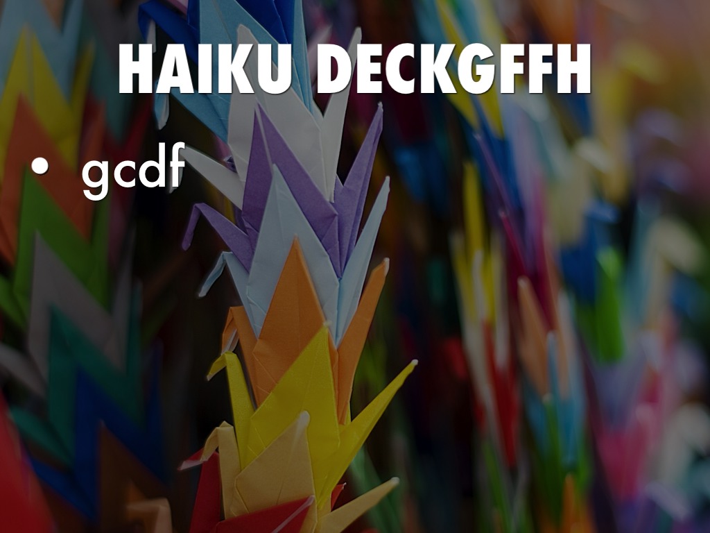 What Is Haiku Deck?