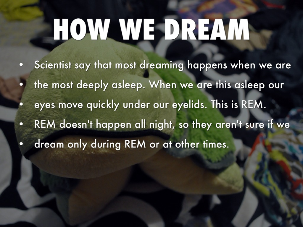 how-why-do-we-dream-by-mschiller