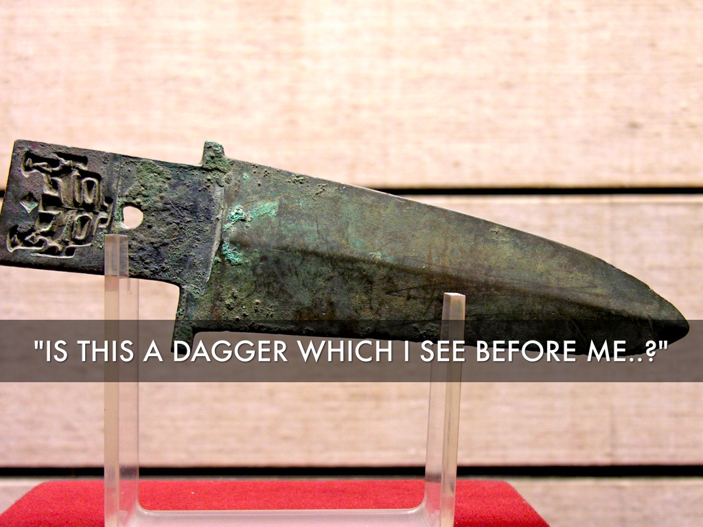 is this a dagger which i see before me is this a dagger which i see before me