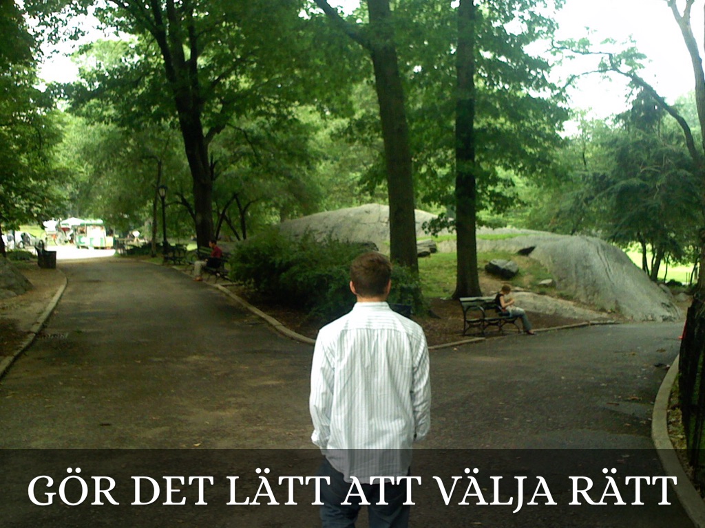 Gör Det Lätt Att Göra Rätt