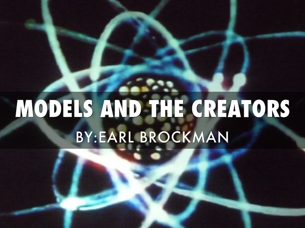 Models And The Creators