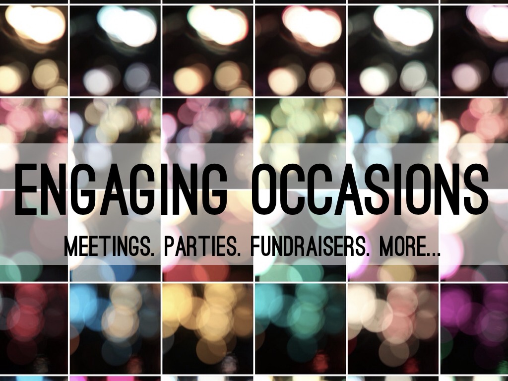 Engaging Occasions