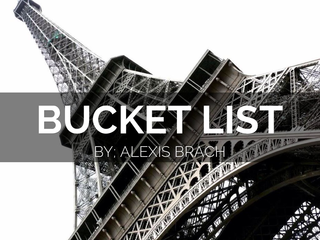 Bucket List