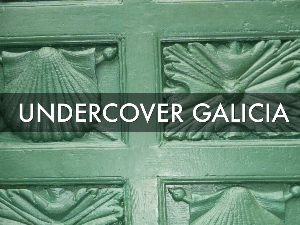 UNDERCOVERED GALICIA