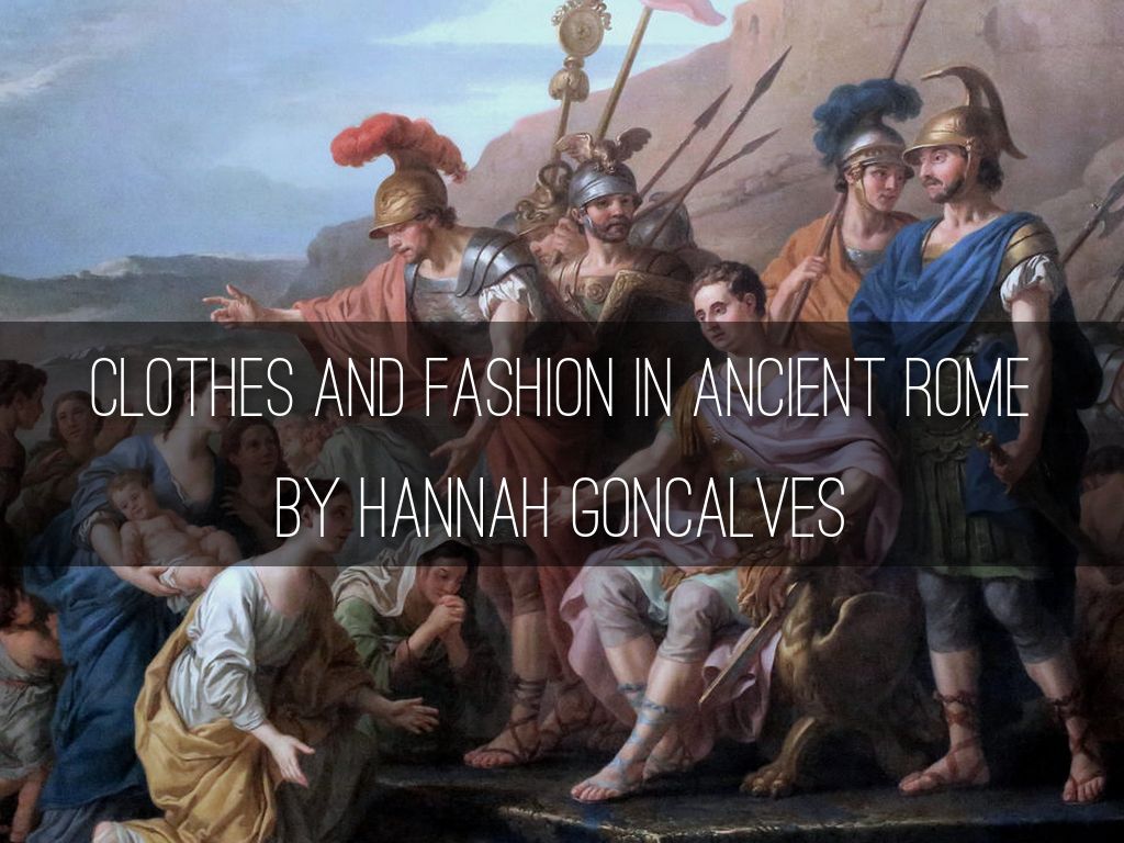 clothes and fashion in ancient Rome