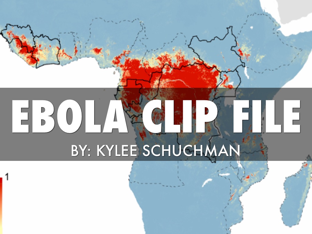 Ebola Clip File