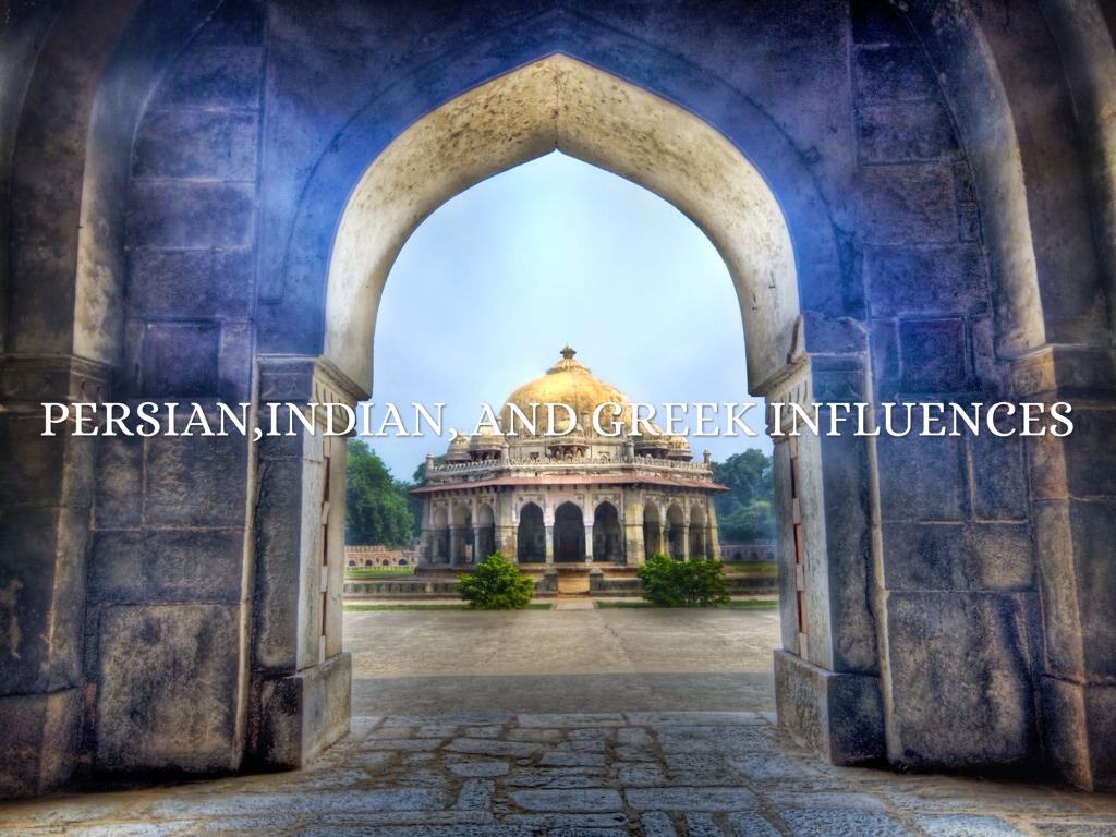 Persian, Indian, And Greek Influences On Islam