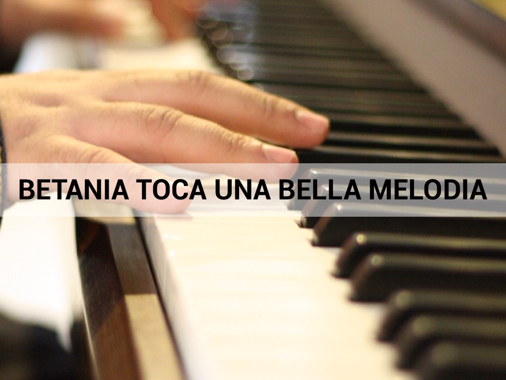 Betania Toca Una Bella Melodia