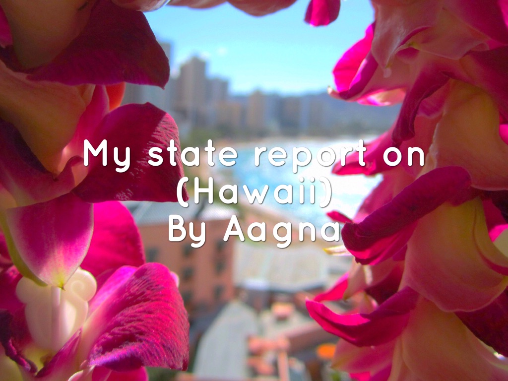 Hawaii State Report