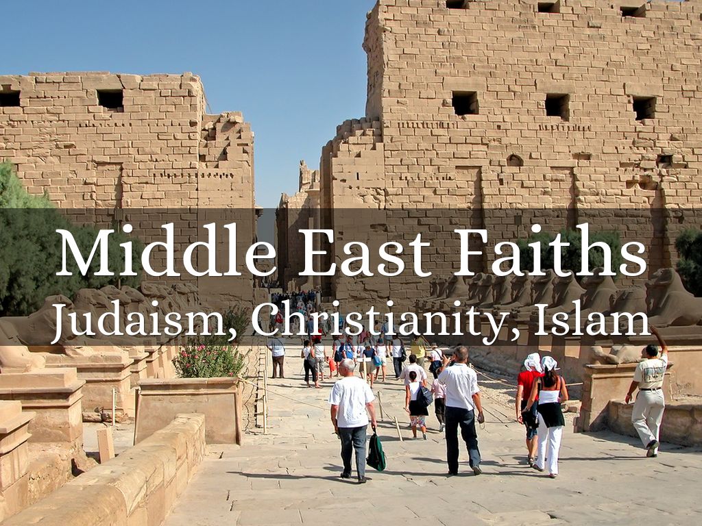 Middle East Faiths