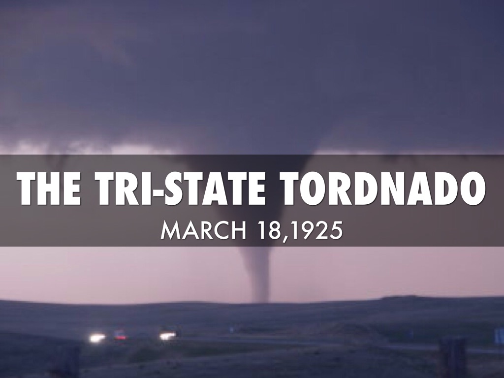 The Tri-state Tornado