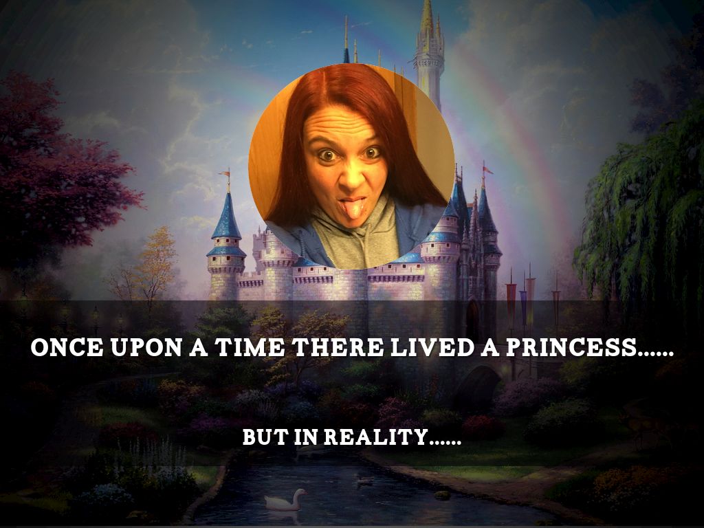 Once upon a time there lived a princess......