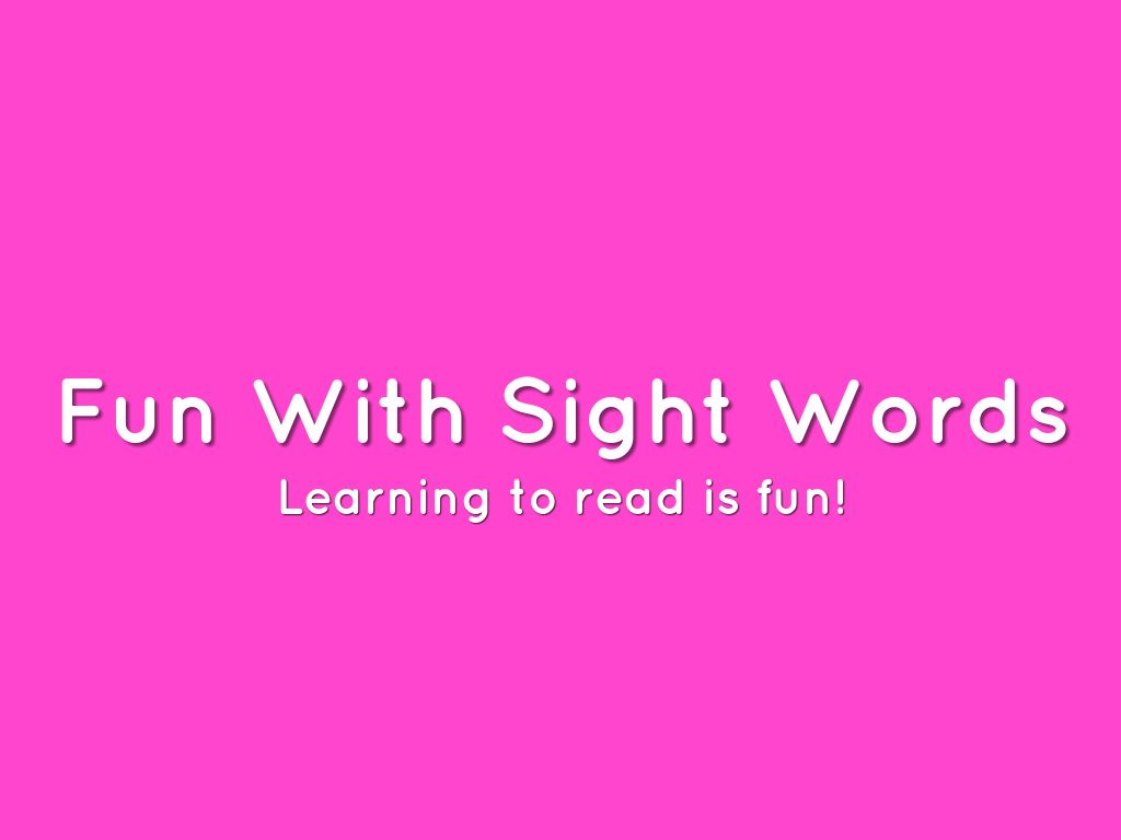 Fun With Sight Words