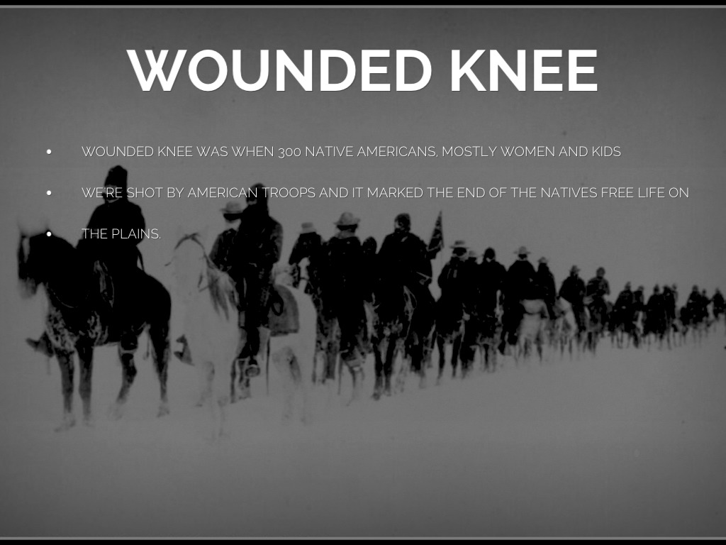 wounded knee wounded knee