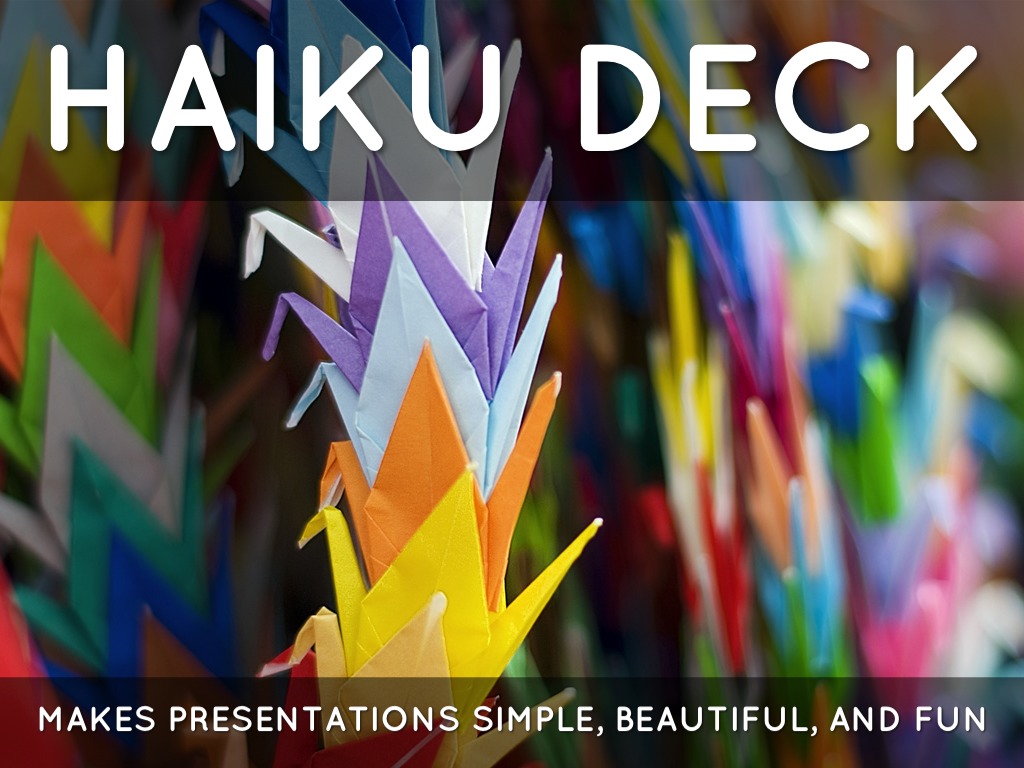 What Is Haiku Deck?