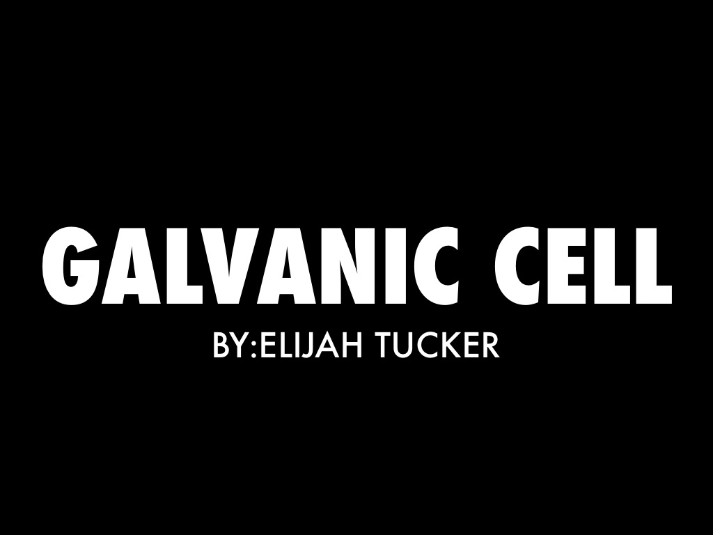 Galvanic Cell