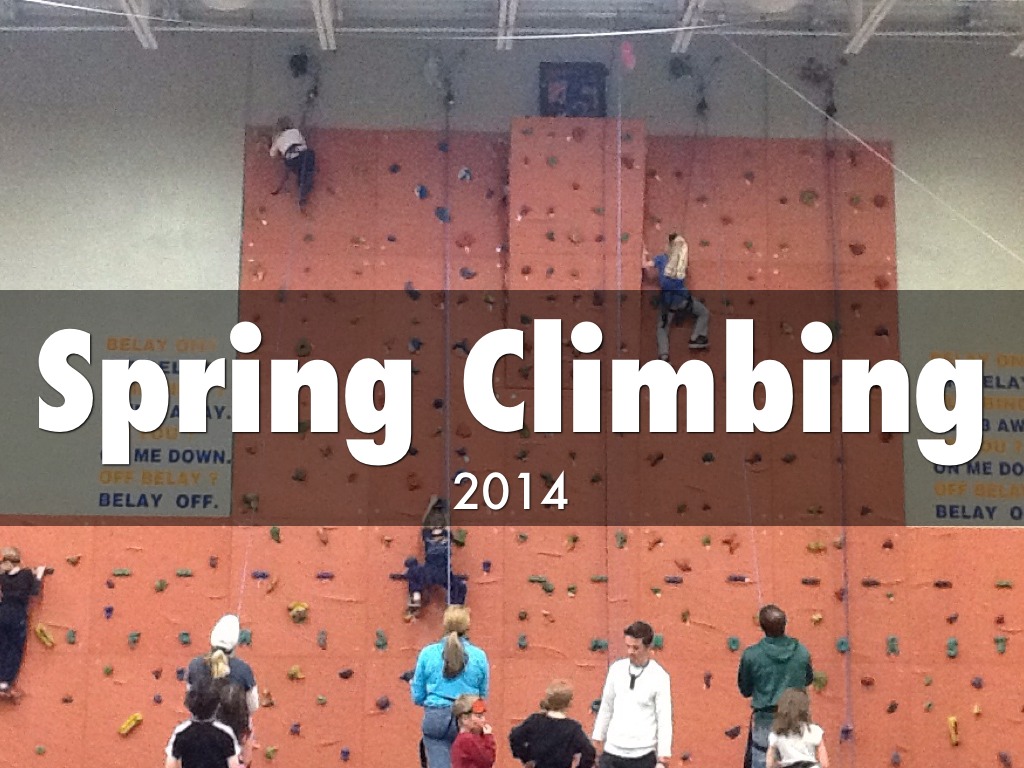 Spring Climbing 2014