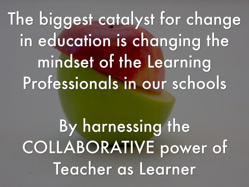 Copy of From Teacher to Learner A Catalyst for
