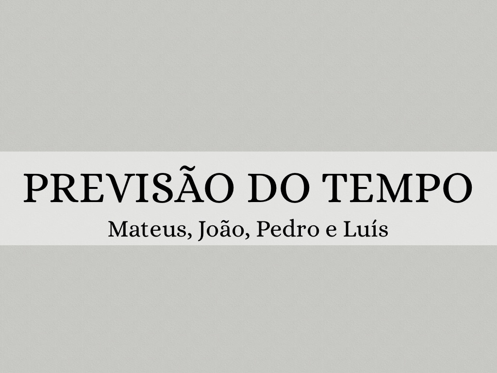 Previsão Do Tempo