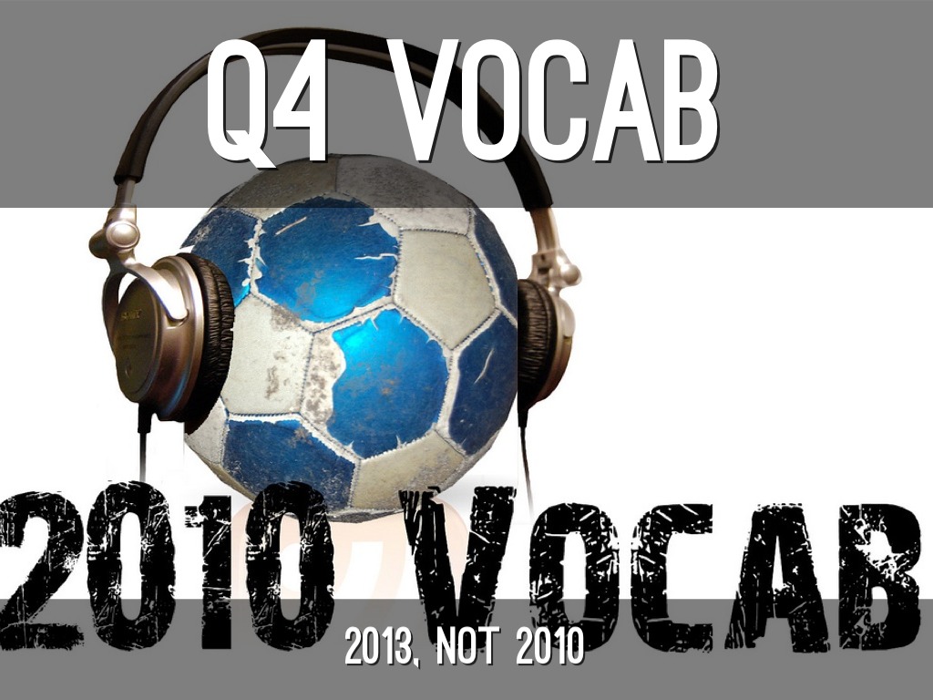 Q4 Vocab