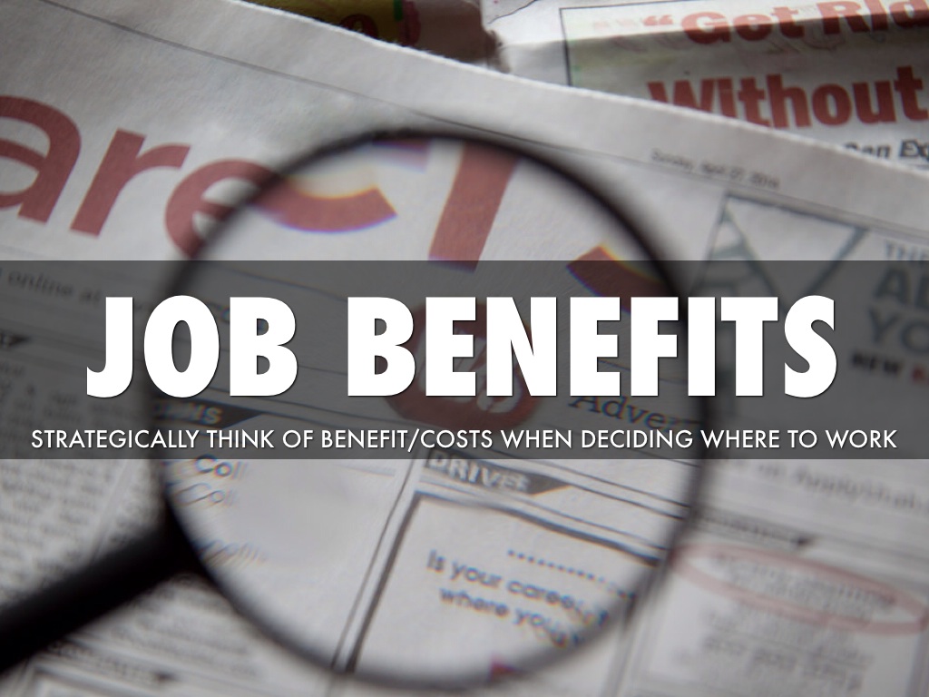 Job Benefits
