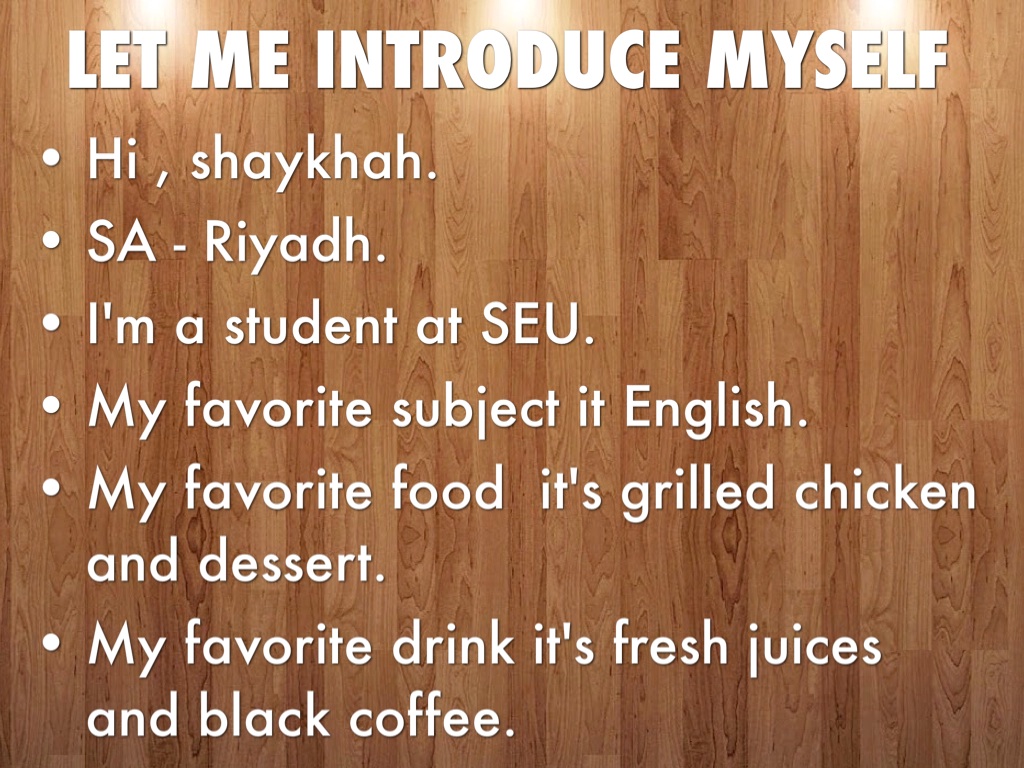 Introduce Myself