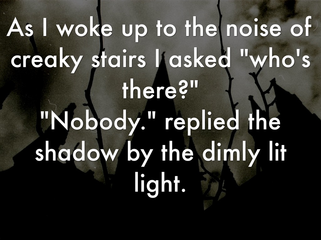 Two-Sentence Scary Story