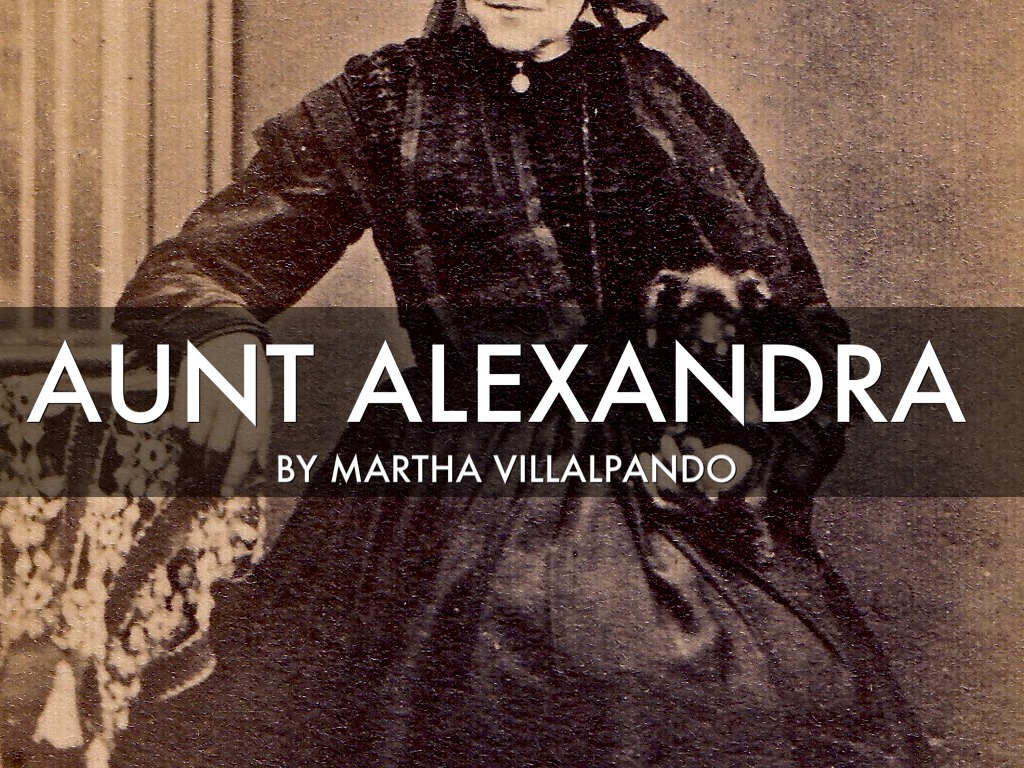 Aunt Alexandra by Martha Villalpando