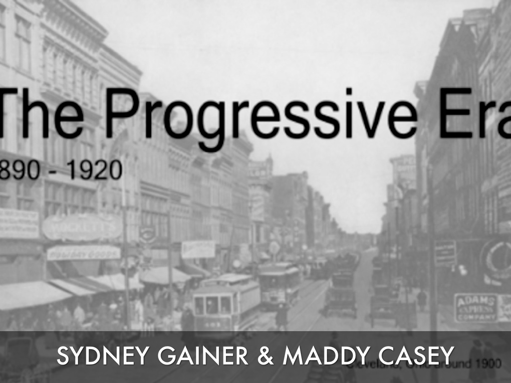 Progressive Era