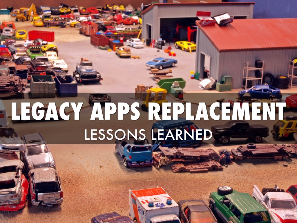 Legacy Apps Replacement