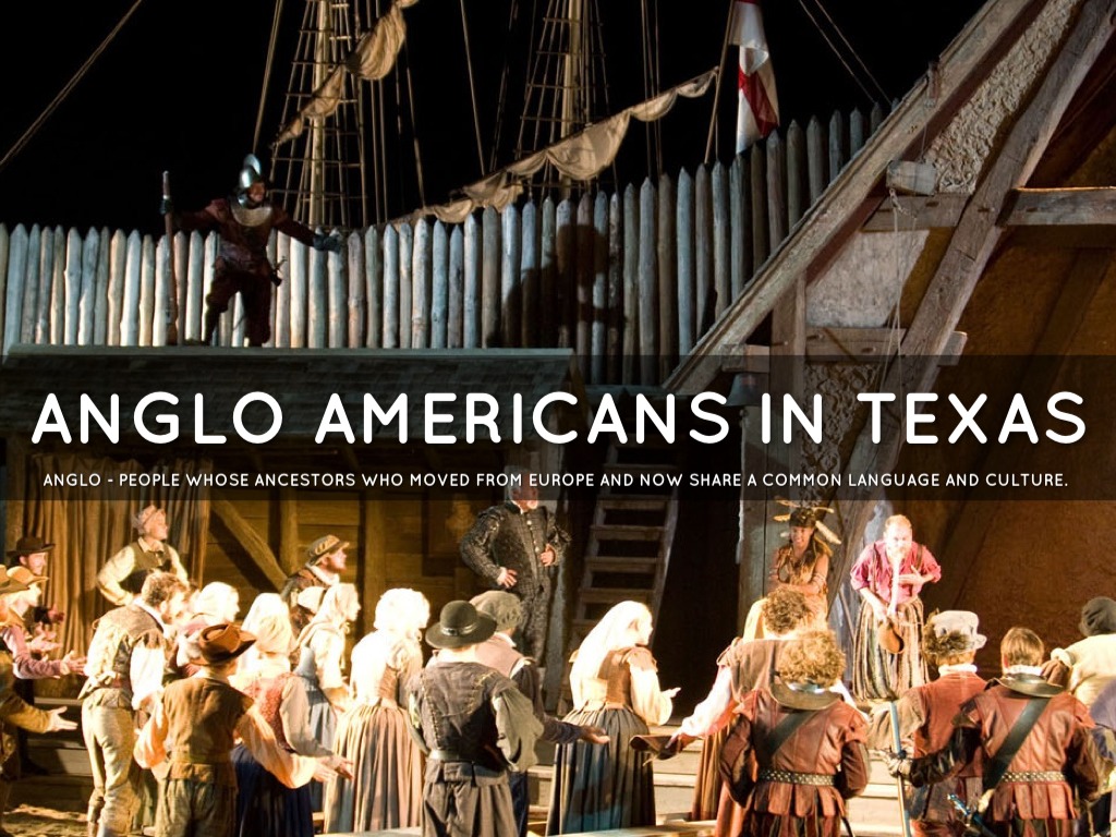 Anglo Americans In Texas