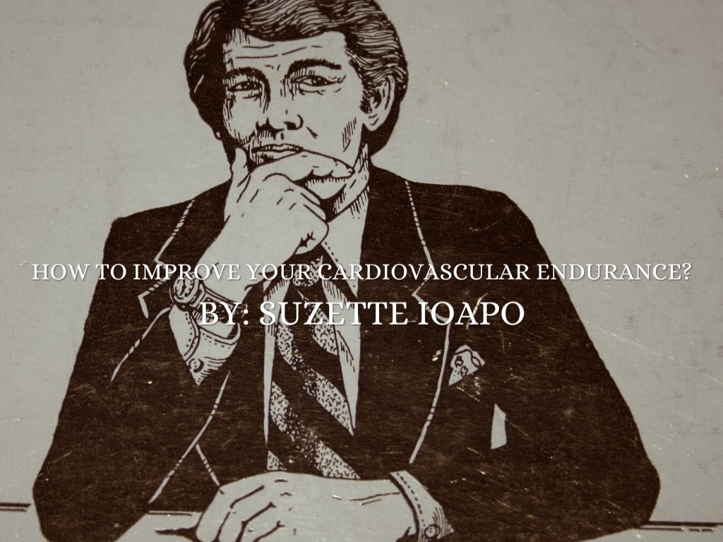 cardiovascular endurance