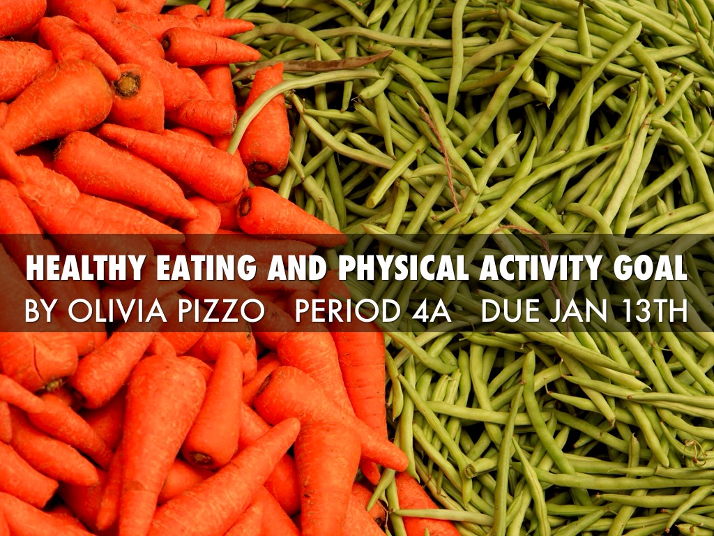 Health And Physical Activity Goal
