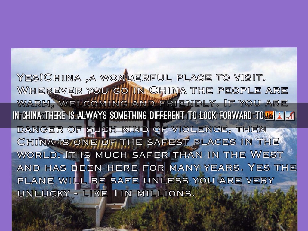 China⚠️great Place To Be