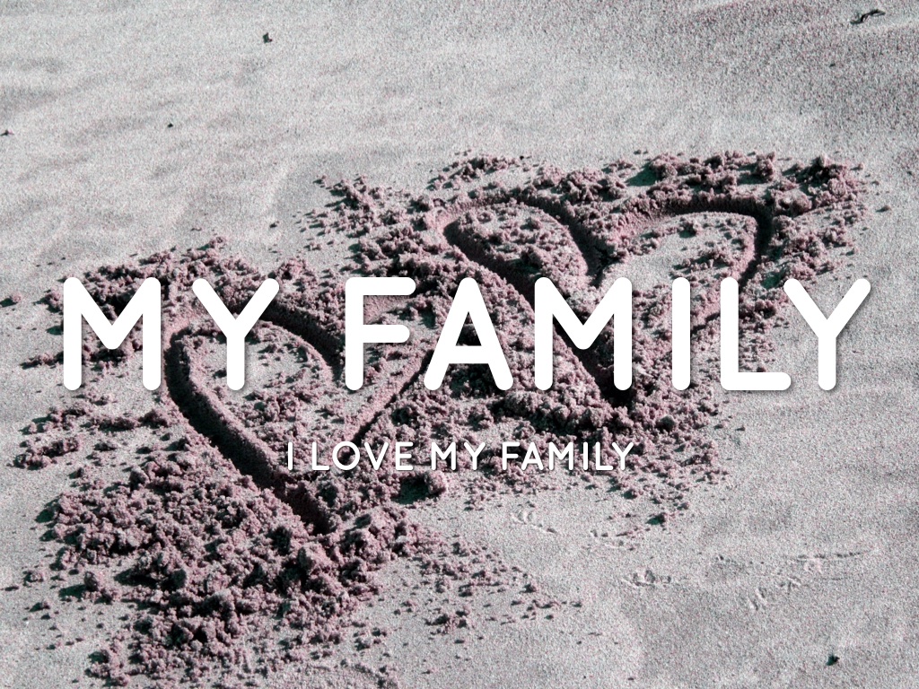 my family
