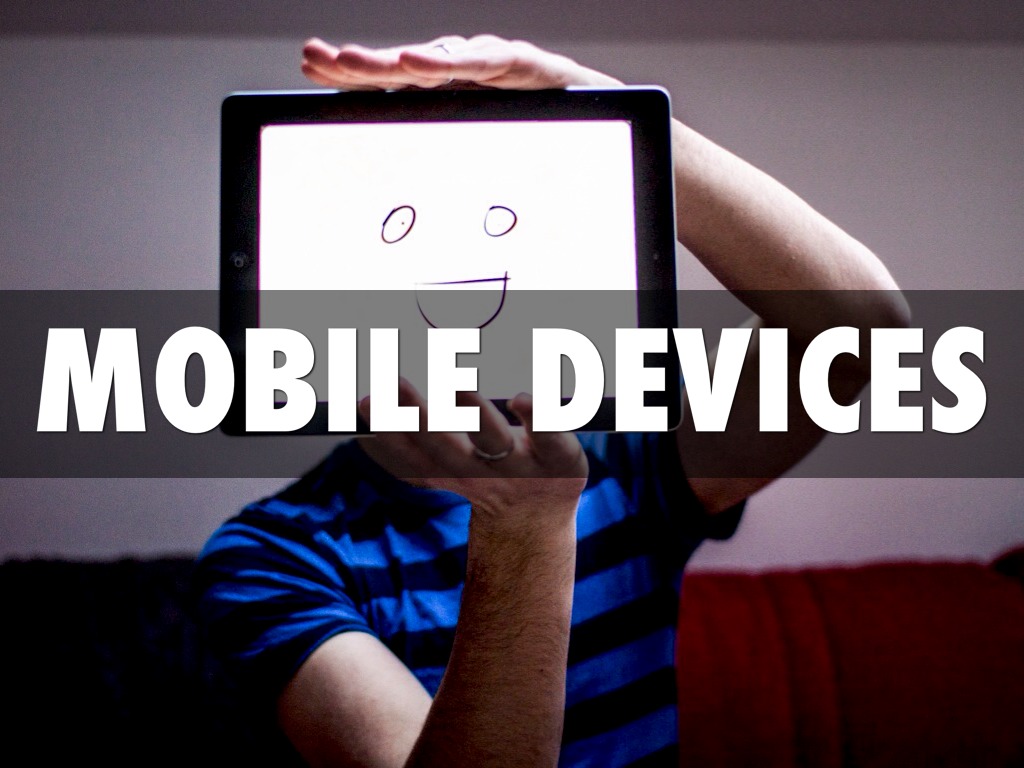 Mobile Devices 