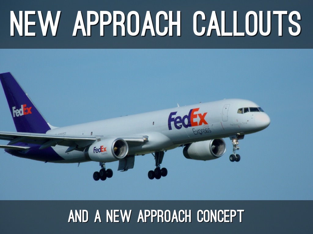 New Approach Callouts