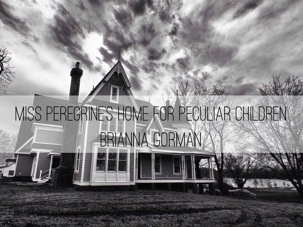 Miss Peregrine S Home For Peculiar Children By Miss Peregrine S Home For Peculiar Children By