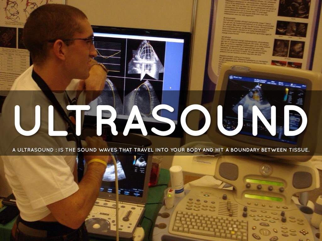 Ultrasounds