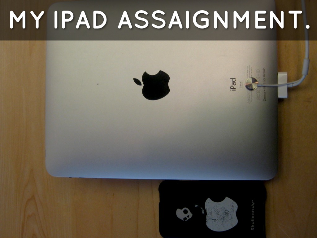 I Pad Assignment