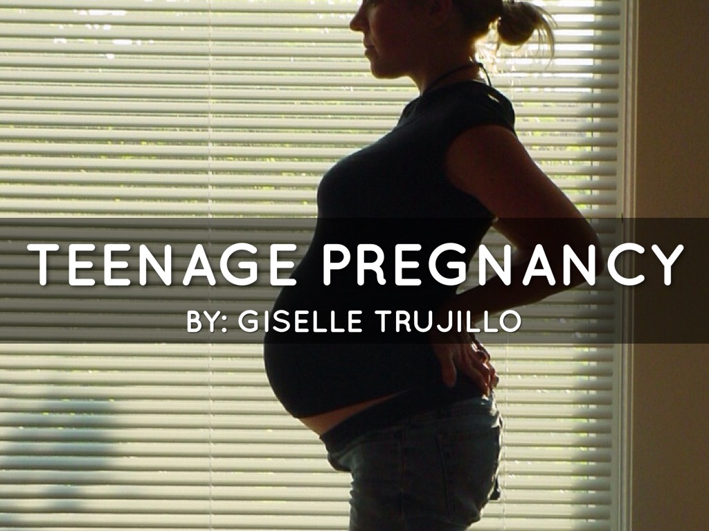 Teenage Pregnancy