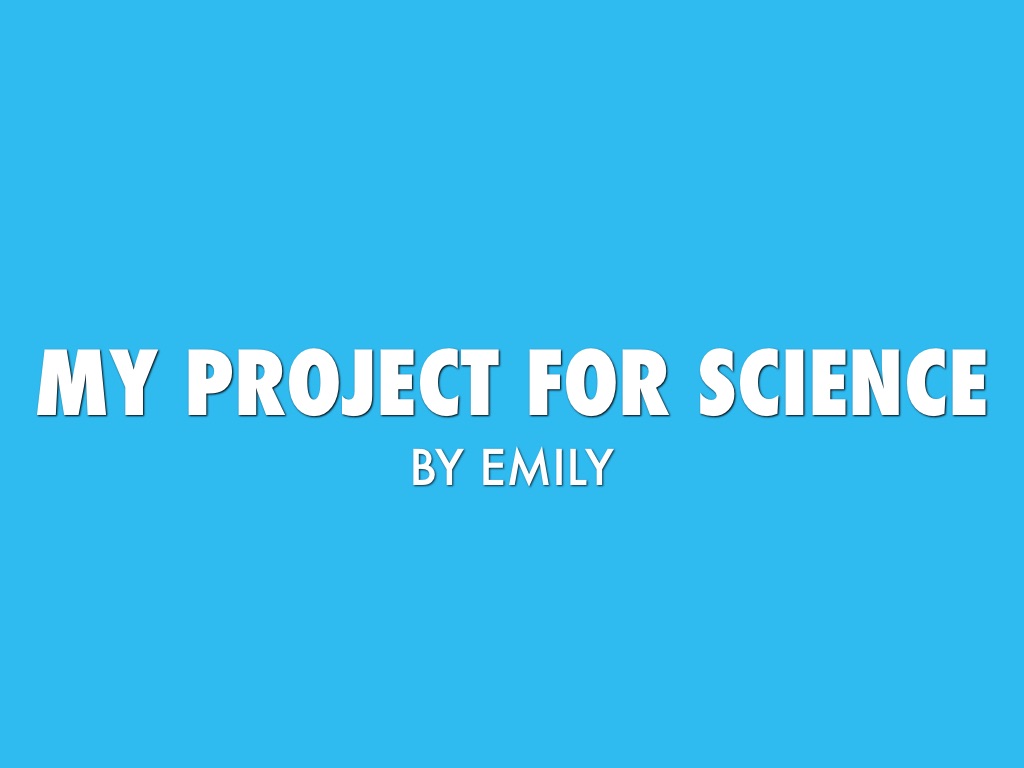My Project For Science 