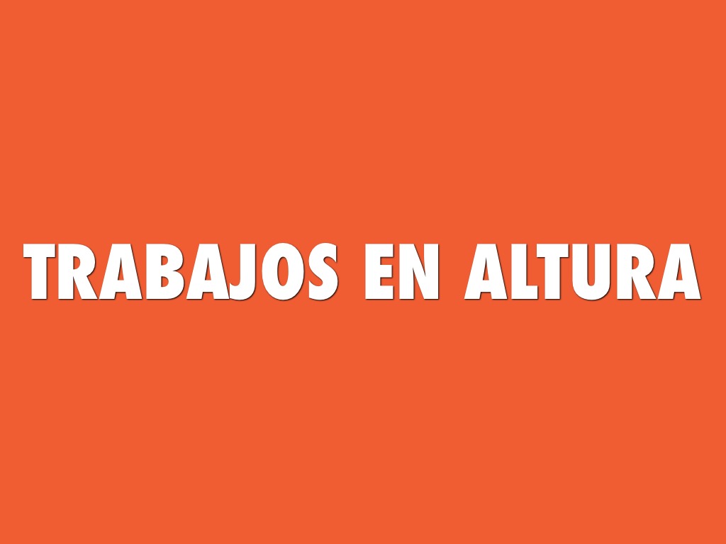 Trabajos En Altura