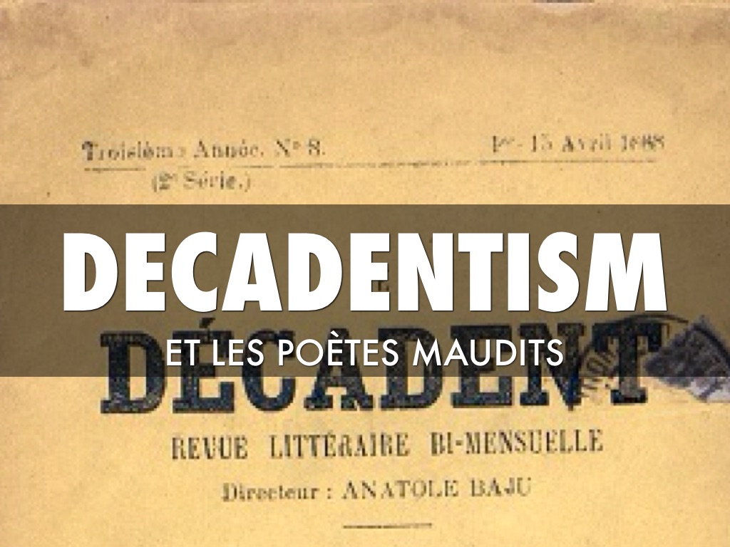 Decadentism 