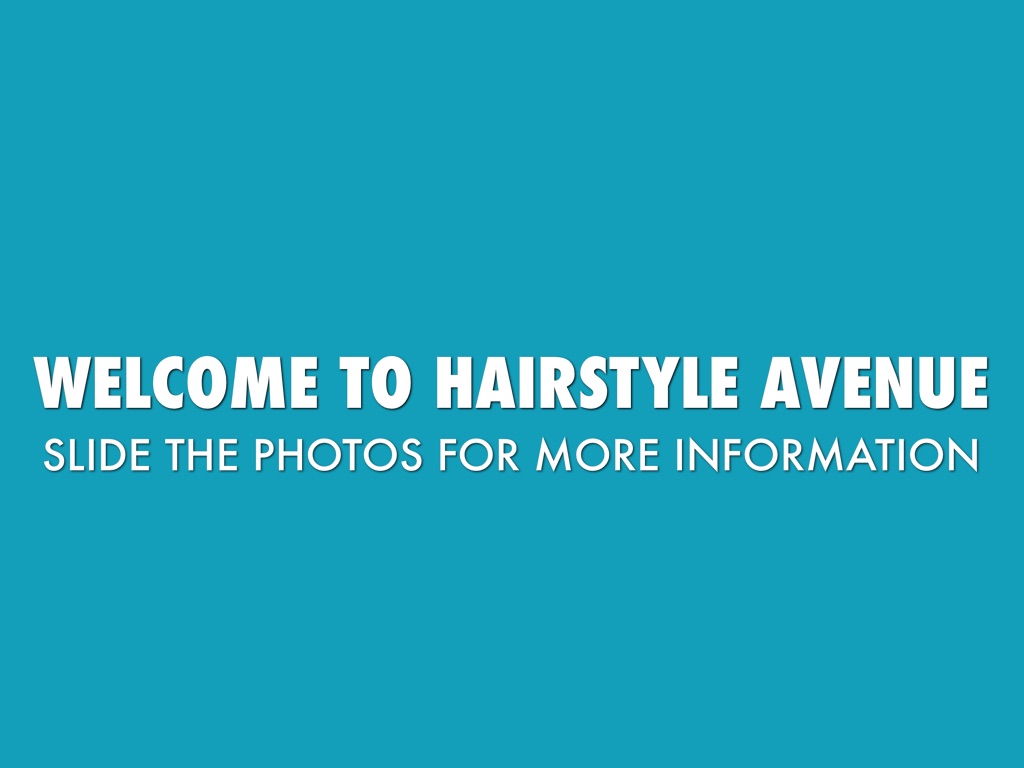 Welcome To Hairstyle Avenue,