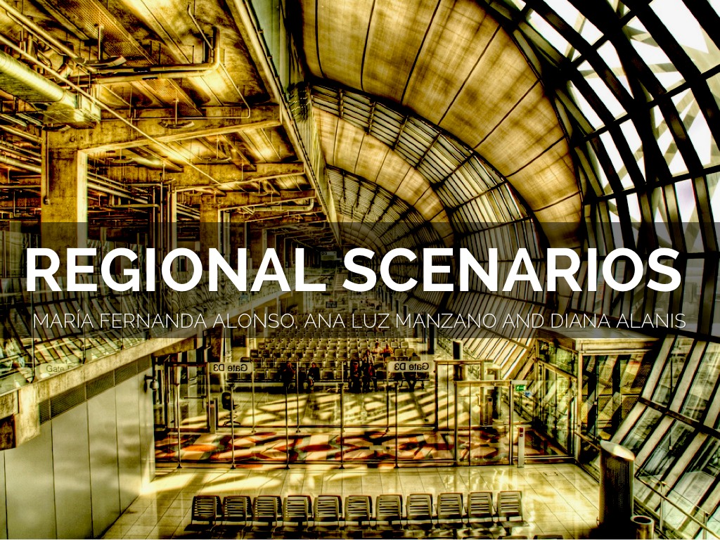Regional Scenarios