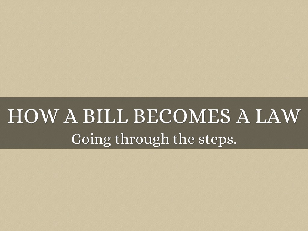 How A Bill Becomes A Law