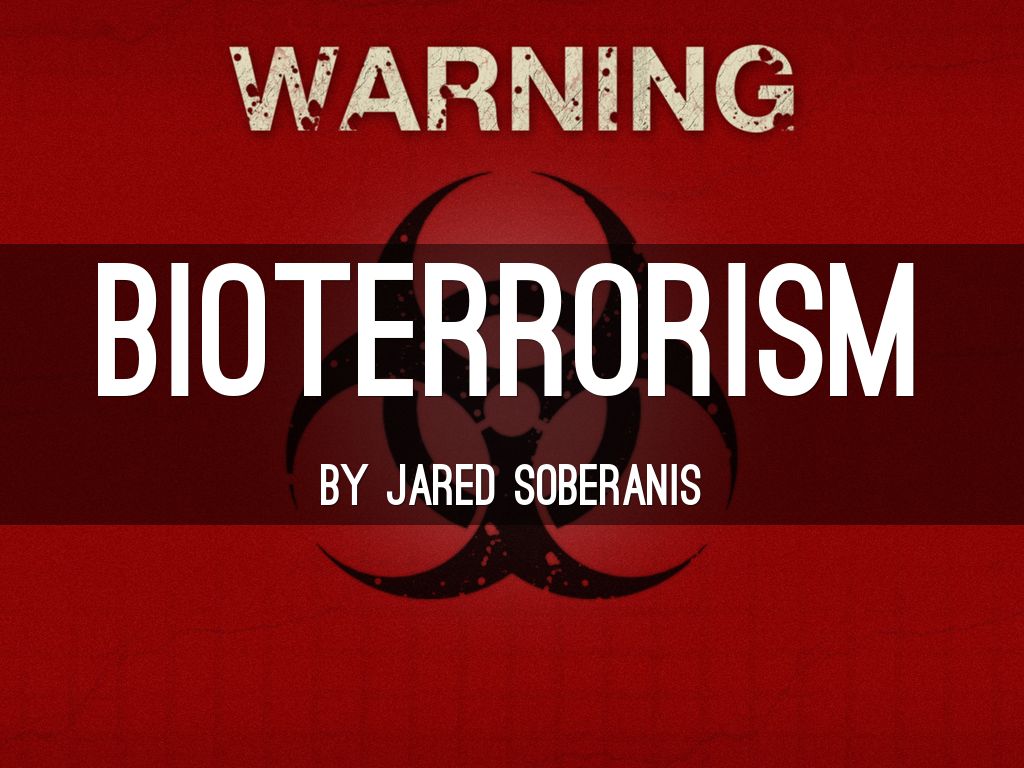 Bioterrorism by jsoberanis703987