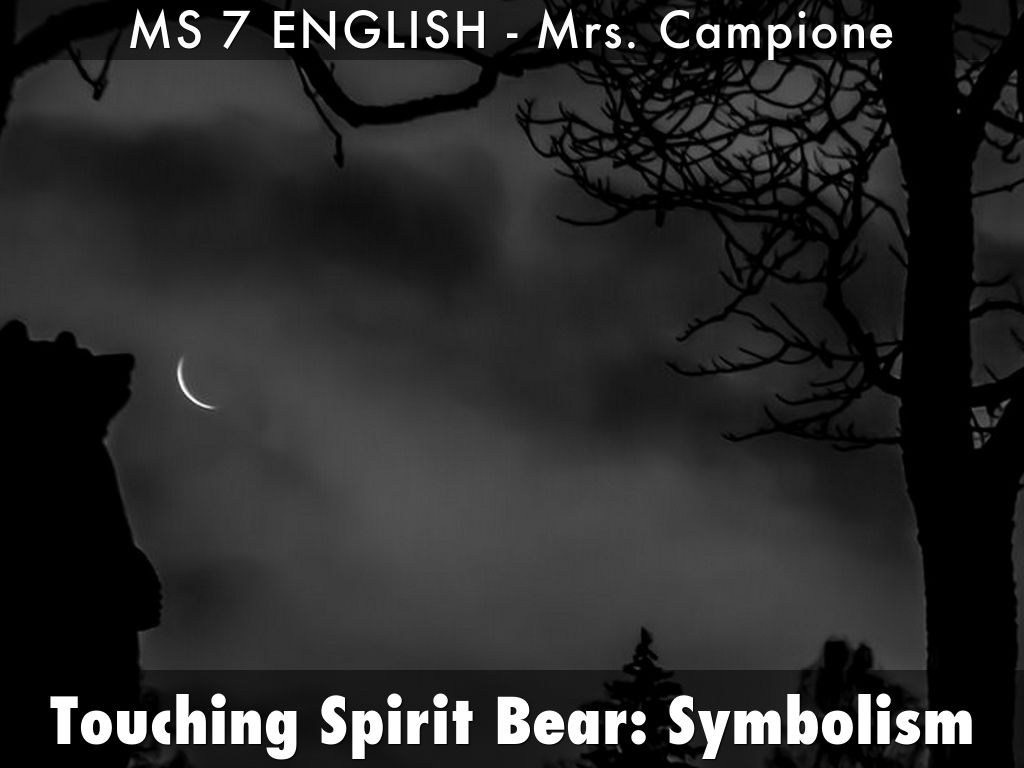 Touching Spirit Bear Symbols CAMPIONE